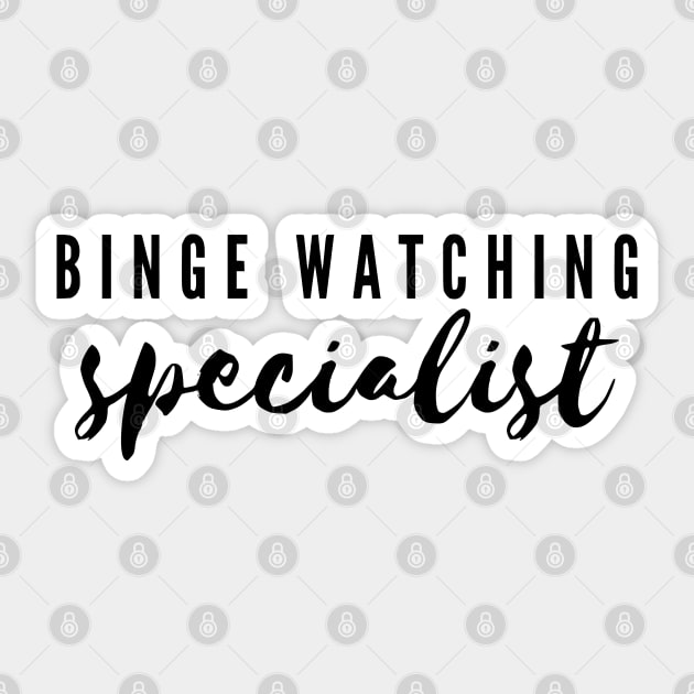 Binge Watching Specialist Funny Sticker by DepicSpirit